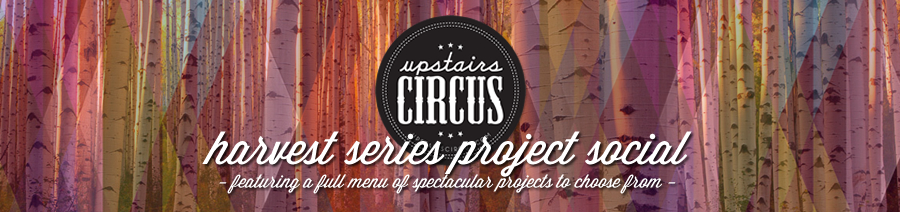Harvest Series Project Social - Upstairs Circus - Where Shop Class meets Bar